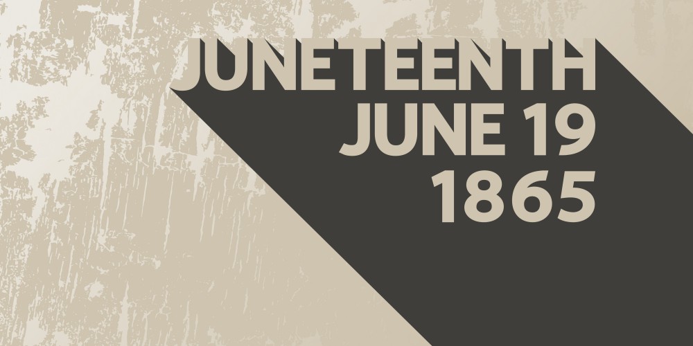 A Reflection on Juneteenth